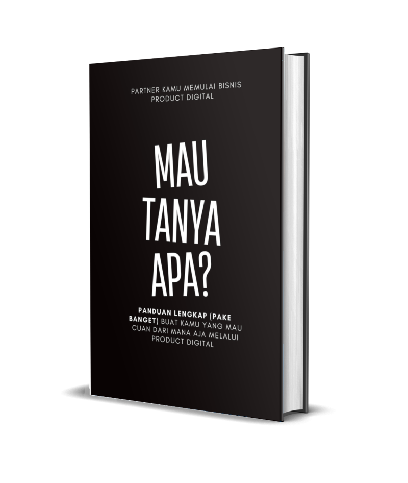 Ebook Mau Tanya Apa tentang panduan memulai bisnis produk digital untuk pemula