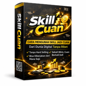Review Skill Cuan 2026: panduan mengubah skill jadi cuan dari dunia digital tanpa ribet